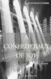 A Confederacy Of Joy: Poems