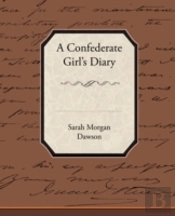 A Confederate Girl S Diary