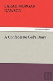 A Confederate Girl'S Diary