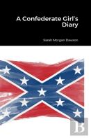 A Confederate Girl'S Diary