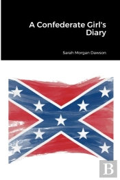 A Confederate Girl'S Diary