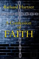 A Confession Of Faith