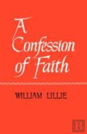 A Confession Of Faith