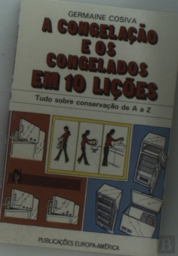 Bertrand.pt - A Congelação e Os Congelados em 10 Lições