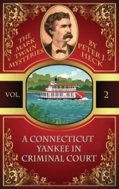 A Connecticut Yankee In Criminal Court