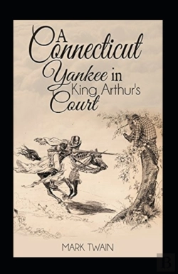 Bertrand.pt - A Connecticut Yankee In King Arthur'S Court Annotated
