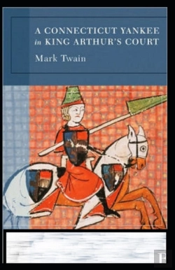 Bertrand.pt - A Connecticut Yankee In King Arthur'S Court Annotated