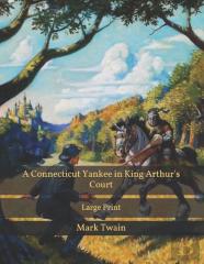 A Connecticut Yankee In King Arthur'S Court