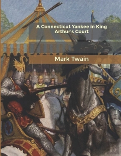 Bertrand.pt - A Connecticut Yankee In King Arthur'S Court