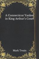 A Connecticut Yankee In King Arthur'S Court