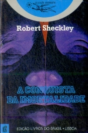 A Conquista da Imortalidade
