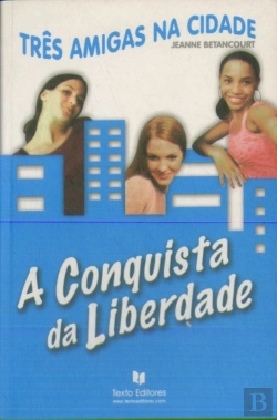 Bertrand.pt - A Conquista da Liberdade
