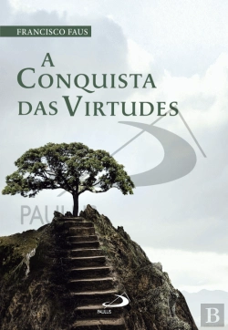 Bertrand.pt - A Conquista das Virtudes