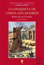 A Conquista de Lisboa aos Mouros