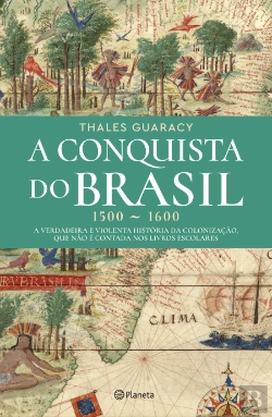 Bertrand.pt - A Conquista do Brasil