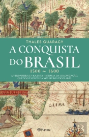 A Conquista do Brasil