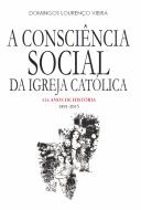 A Consciência Social da Igreja Católica