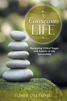 A Conscious Life