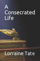 A Consecrated Life