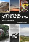 A Conservação Cultural da Natureza