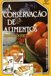 A Conservação de Alimentos
