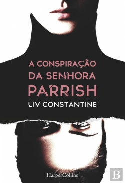Bertrand.pt - A Conspiração Da Senhora Parrish