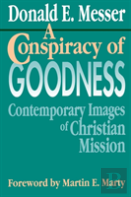 A Conspiracy Of Goodness