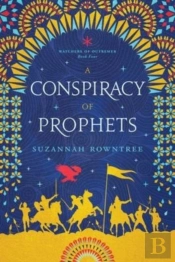 A Conspiracy Of Prophets