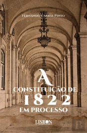 A Constituição de 1822 em Processo