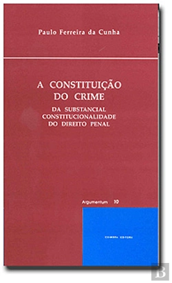 Bertrand.pt - A Constituição do Crime