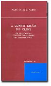 A Constituição do Crime