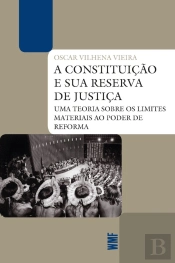 A Constituição E Sua Reserva De Justiça