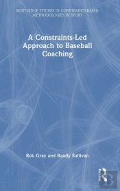 A Constraints-Led Approach To Baseball Coaching