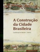 A Construção da Cidade Brasileira