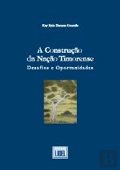 A Construção da Nação Timorense