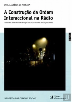 Bertrand.pt - A Construção da Ordem Interaccional na Rádio