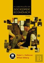 A Construção da Sociedade Econômica