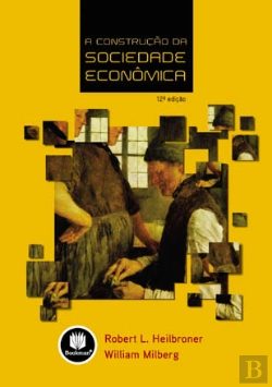 Bertrand.pt - A Construção da Sociedade Econômica