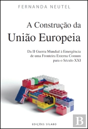 A Construção da União Europeia
