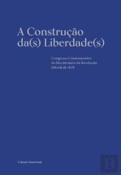 A Construção da(s) Liberdade(s)