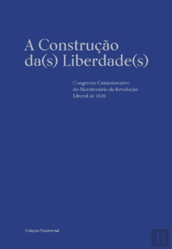 Bertrand.pt - A Construção da(s) Liberdade(s)