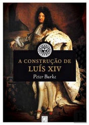 A Construção de Luís XIV