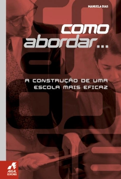 Bertrand.pt - A Construção de uma Escola mais Eficaz