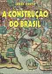 A Construção do Brasil
