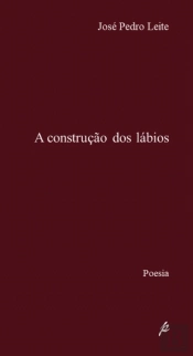 A Construção dos Lábios 