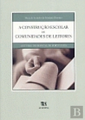A Construção Escolar de Comunidades de Leitores