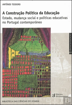 Bertrand.pt - A Construção Política da Educação
