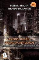 A Construção Social da Realidade