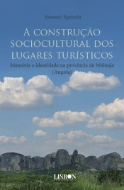 A Construção Sociocultural dos Lugares Turísticos