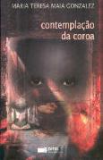 A Contemplação da Coroa